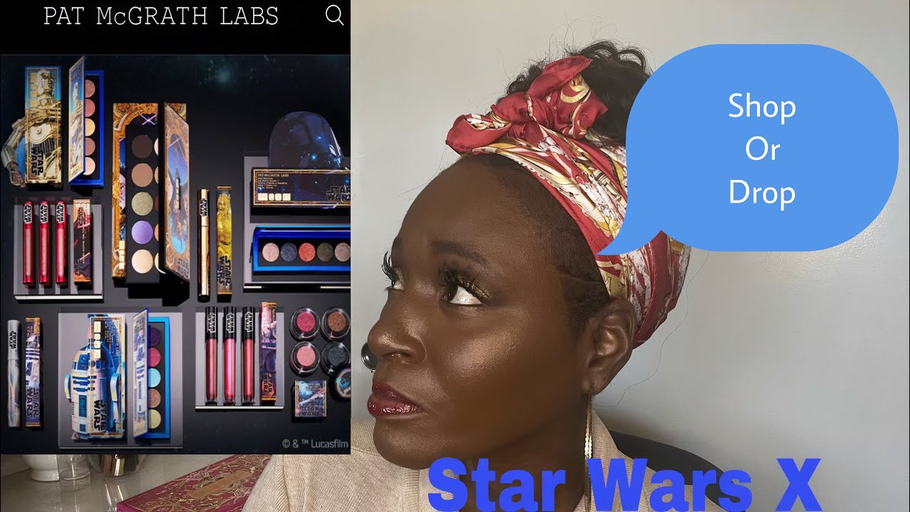 NEW PAT MCGRATH STAR WARS X COLLECTION#comparisons #chatty#honesty#let stalk#roadto2k