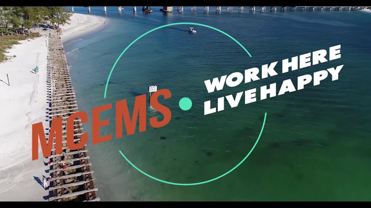 Manatee County EMS. Work Here and Play Here!