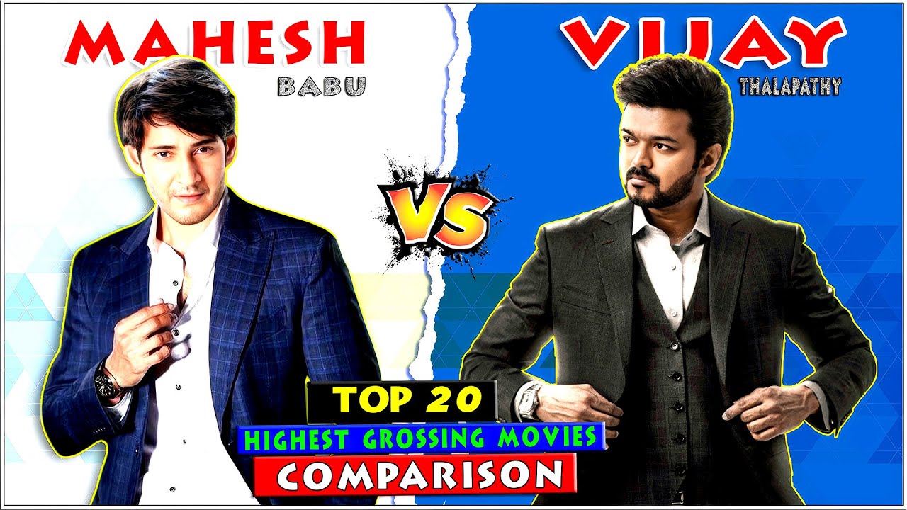 Thalapathy Vijay Vs Mahesh Babu Top 20 Highest Grossing Movies Comparison of All Time 🔥🤯