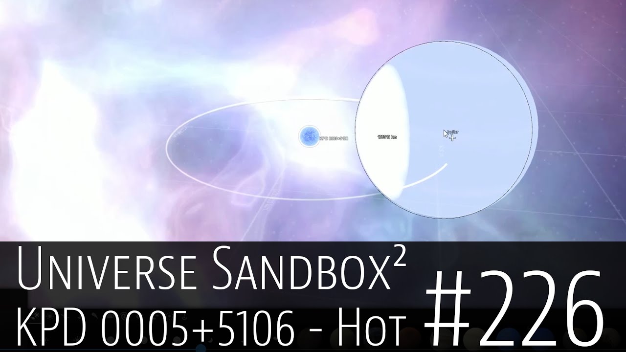 Universe Sandbox &sup2; #226 