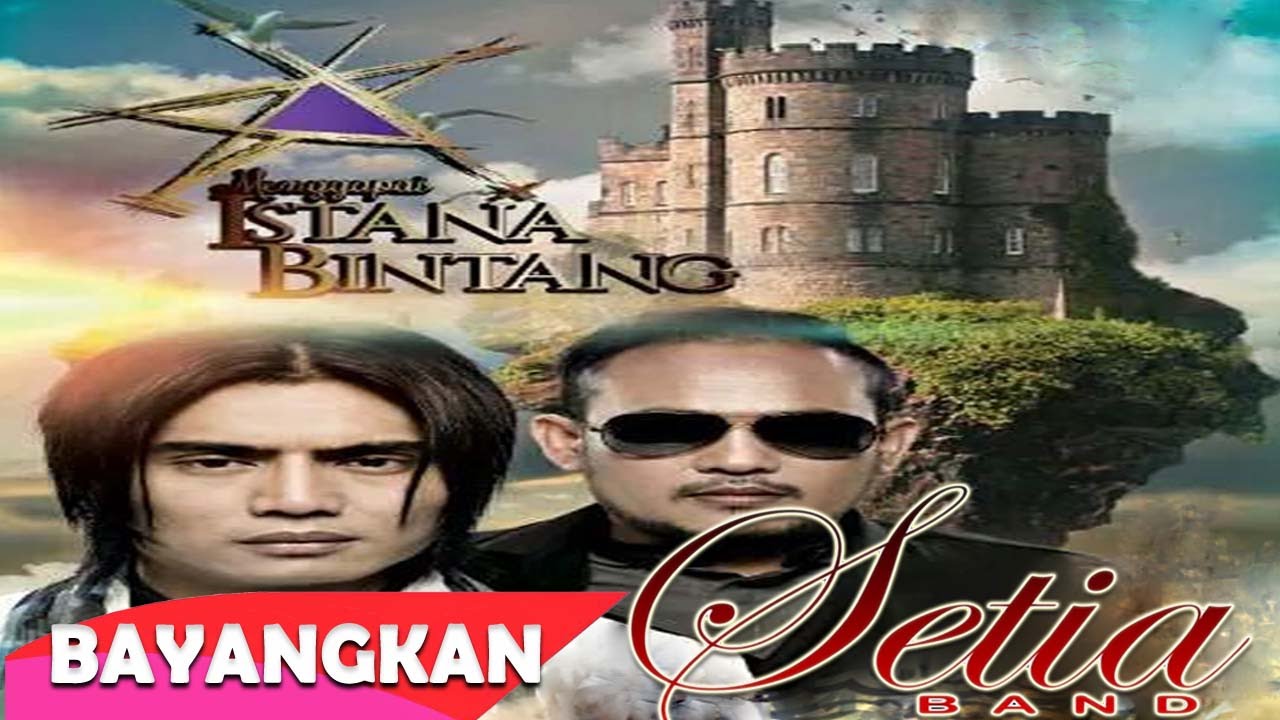Setia Band - Bayangkan (Official Lirik Video)