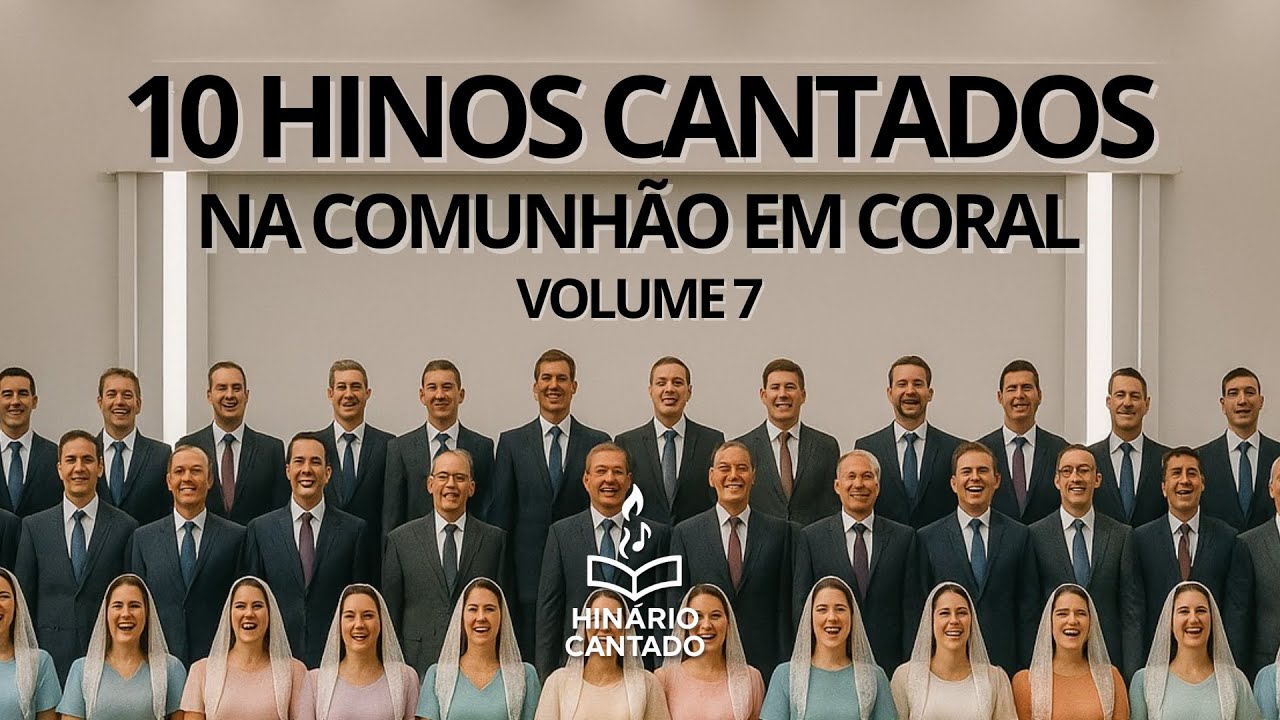 10 Hinos Cantados - Seleção Especial 