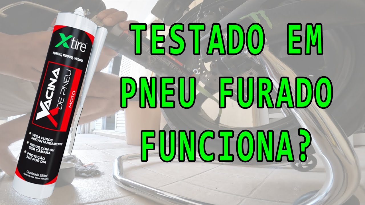 Vacina de Pneu XTire Funciona? Testamos com pneu furado...