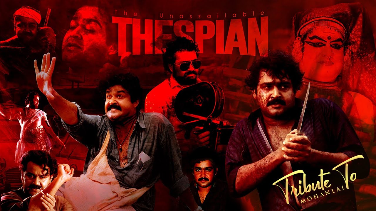 The Unassailable Thespian | Tribute to Mohanlal Aka Lalettan | Birthday Special | Pranav Sri Prasad