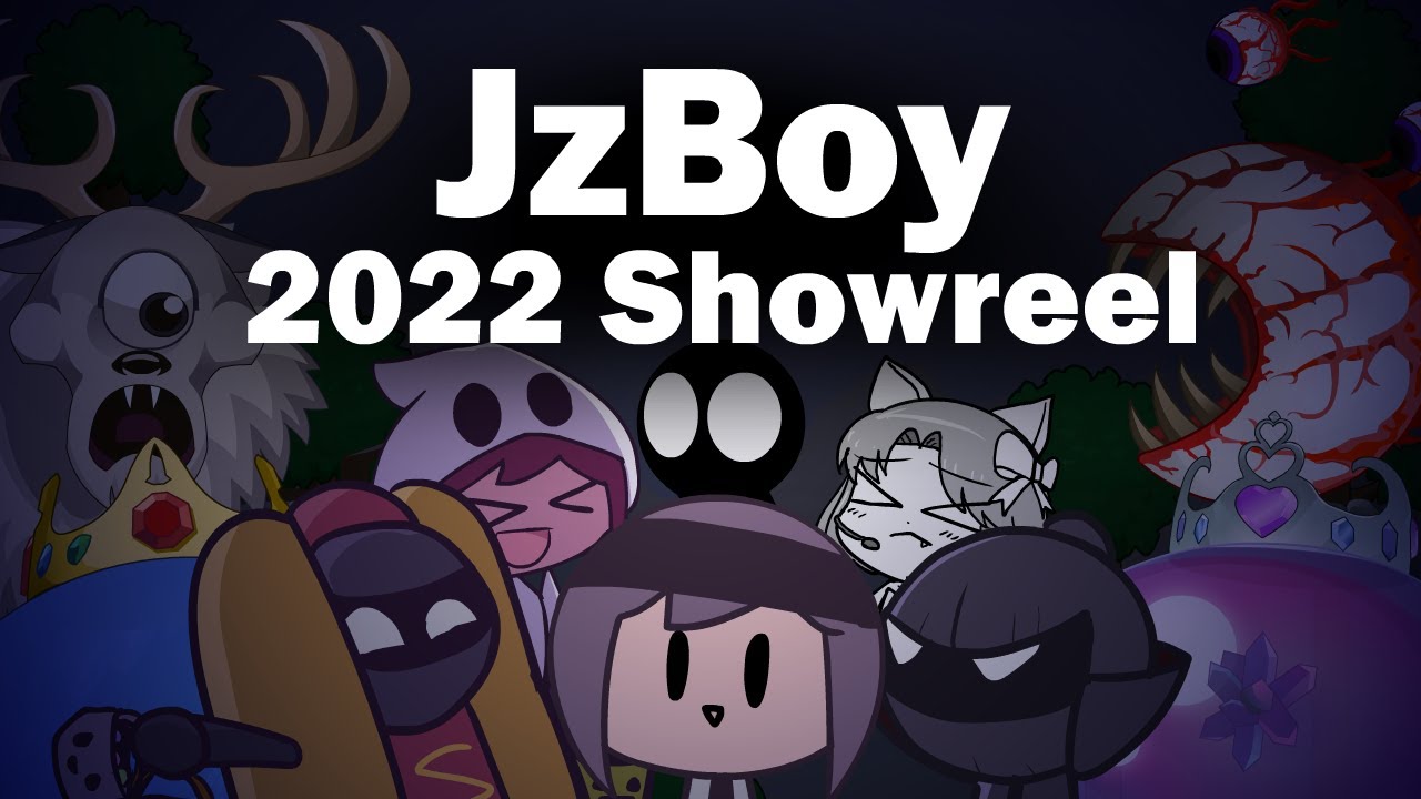 JzBoy – 2022 Showreel