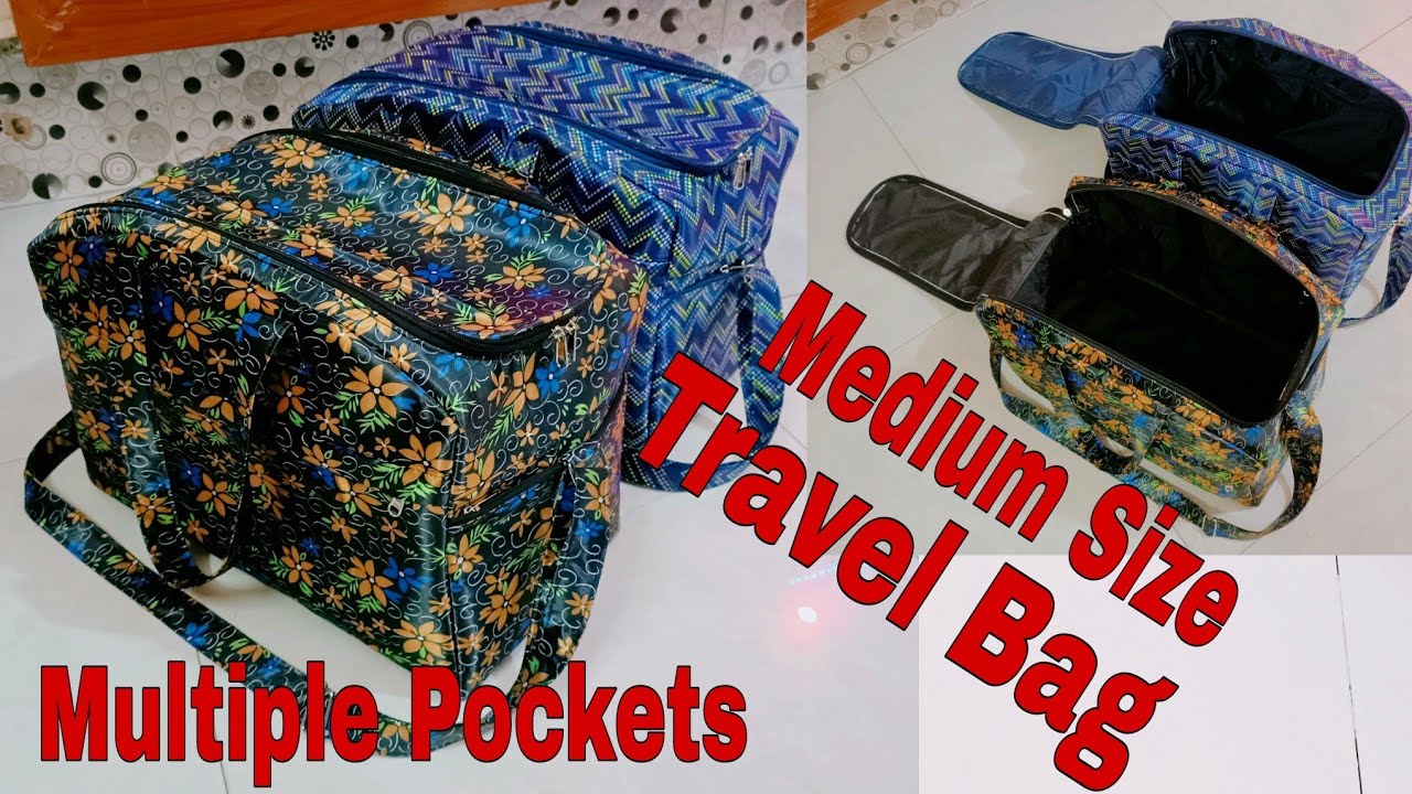 DIY: Medium Size Travel Bag With Multiple Pockets Tutorial By Anamika Mishra...