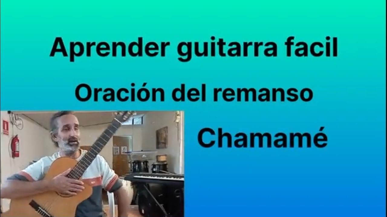 cómo tocar guitarra en minutos chamamé Oración del remanso
