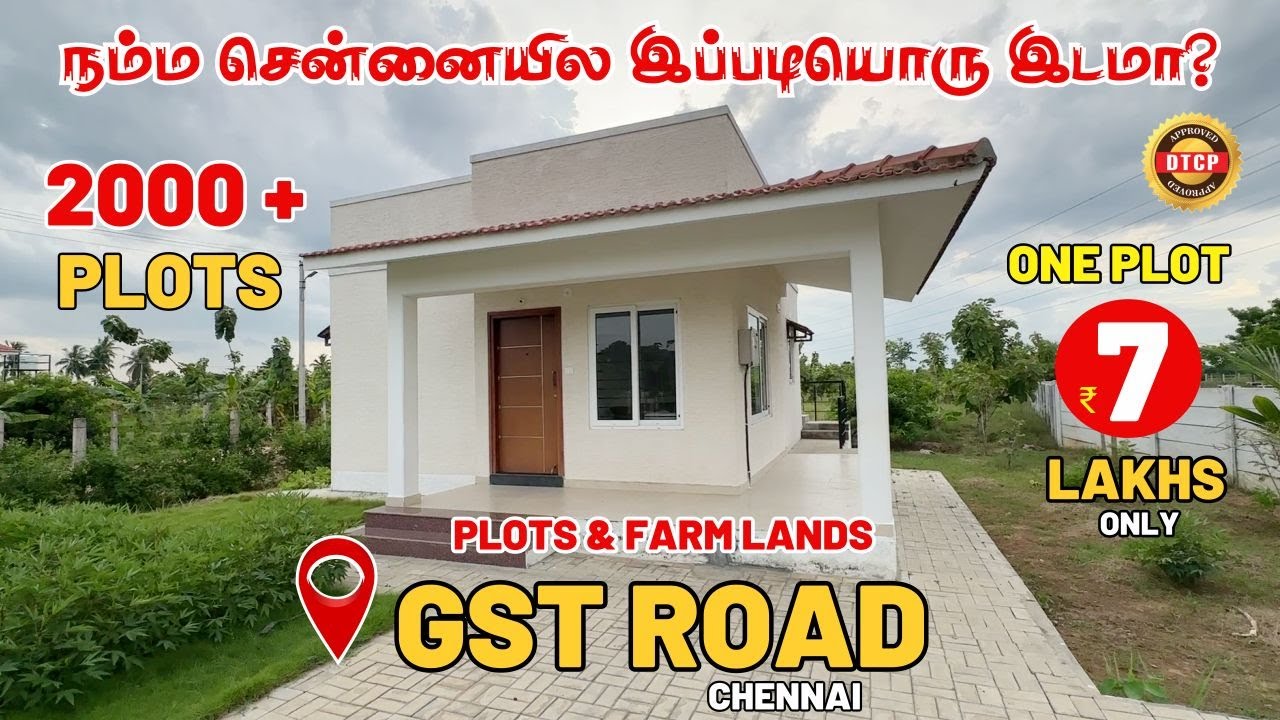 Plots for sale in Singaperumal koil Chennai | 2,000 + Plots | Low budget plots in Chennai | DTCP