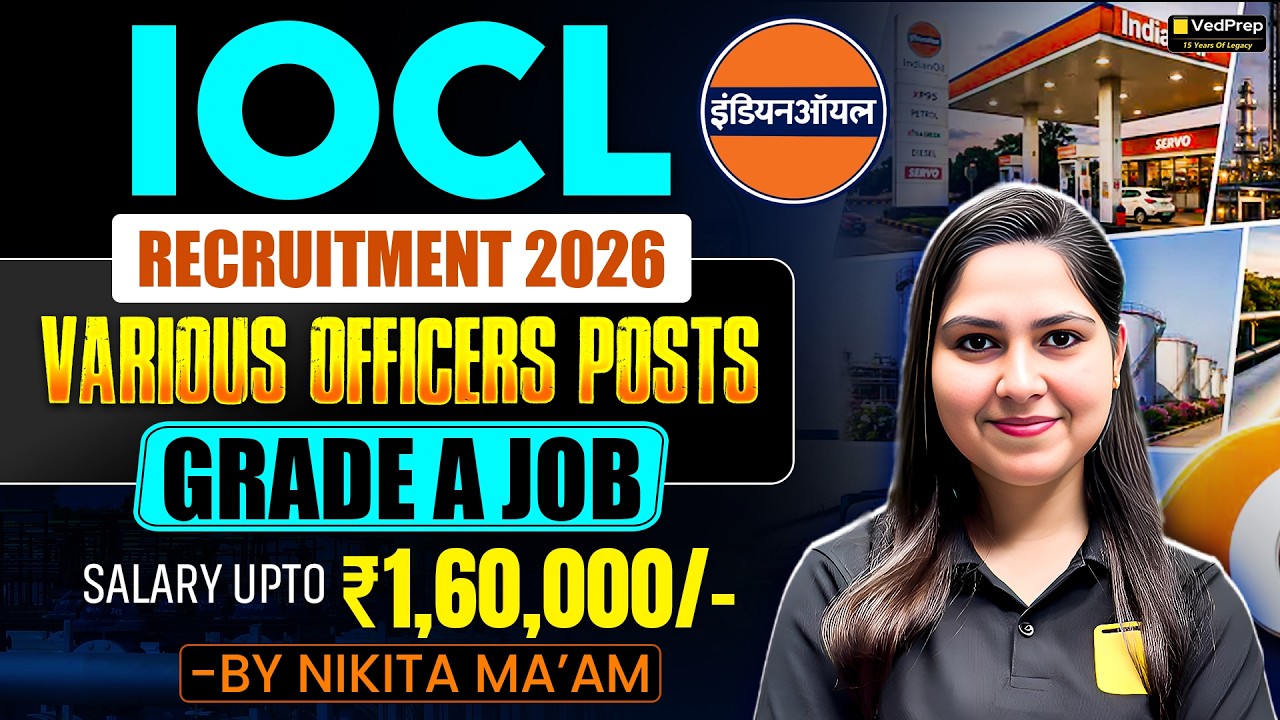 🚨 IOCL Officer Recruitment 2026 | Grade A Vacancy | ₹1.60 Lakh Salary | Apply Now