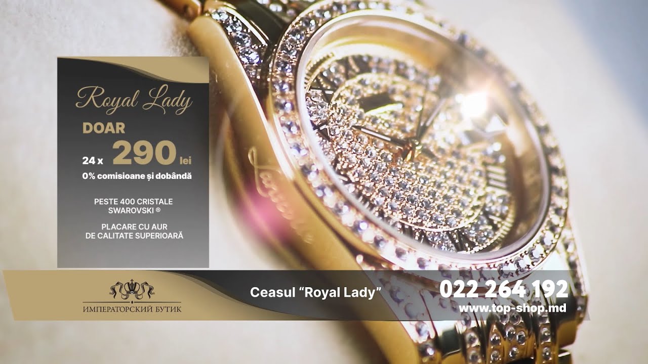Ceasul de bijuterii Royal Lady - in Rate cu 0% COMISION! La doar 290 Lei/Luna!