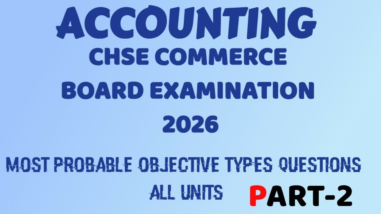 CHSE COMMERCE ACCOUNTING BOARD EXAM Expected questions #chseodisha #chseboardexam #chse #accounting
