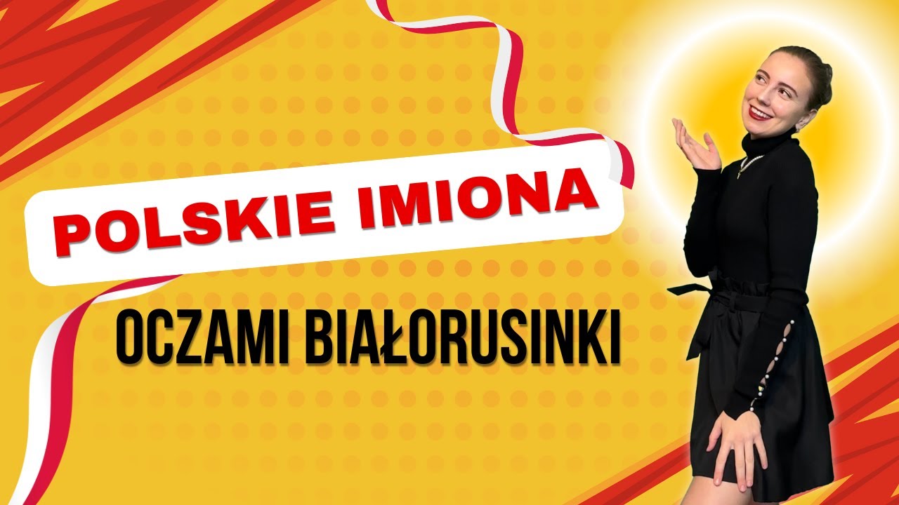 Polskie a białoruskie imiona: różnice i podobieństwa