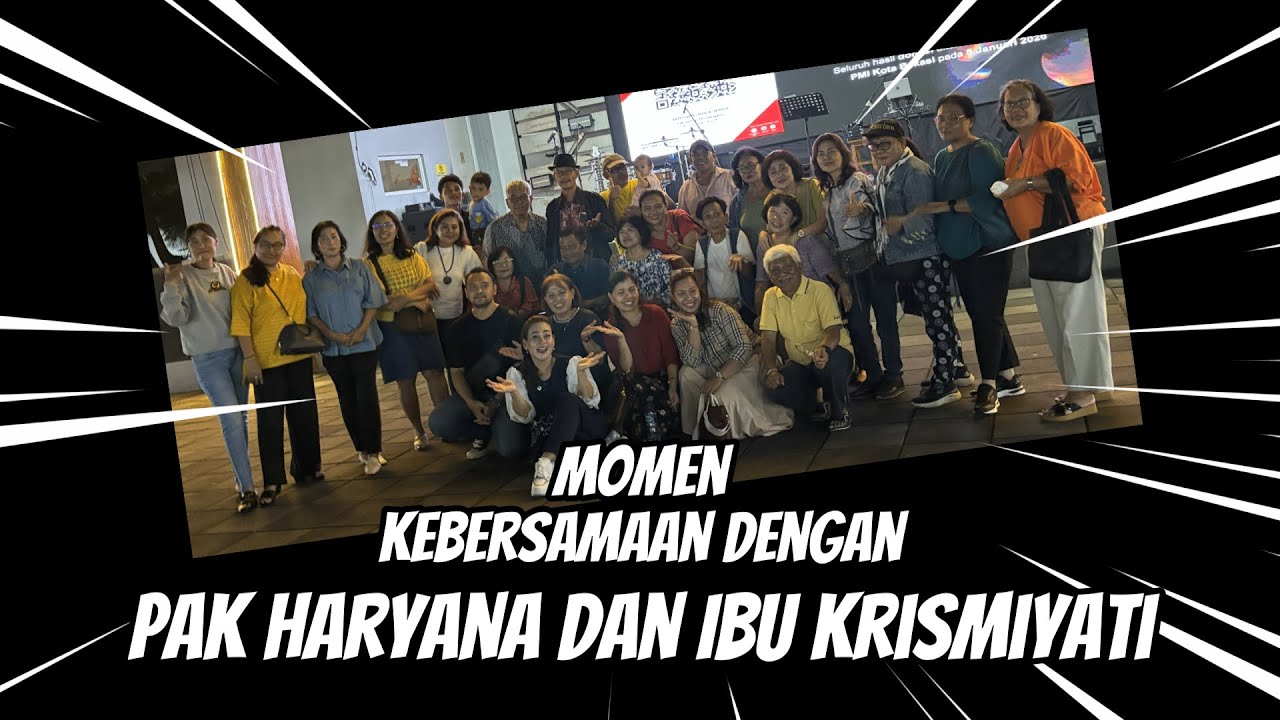Momen Kebersamaan Dengan Pak Har dan Kak Kris