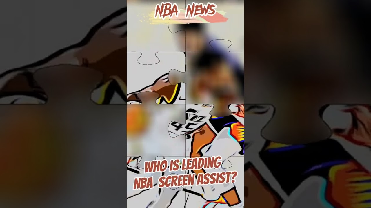 NBA -Screen Assists - Leader Player #shorts