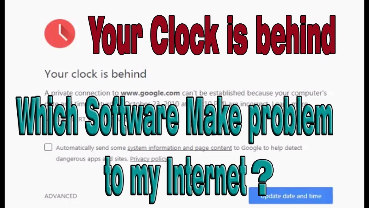 Your Clock Is Ahead / Behind Error | Can't Fix The Clock is Behind Error?