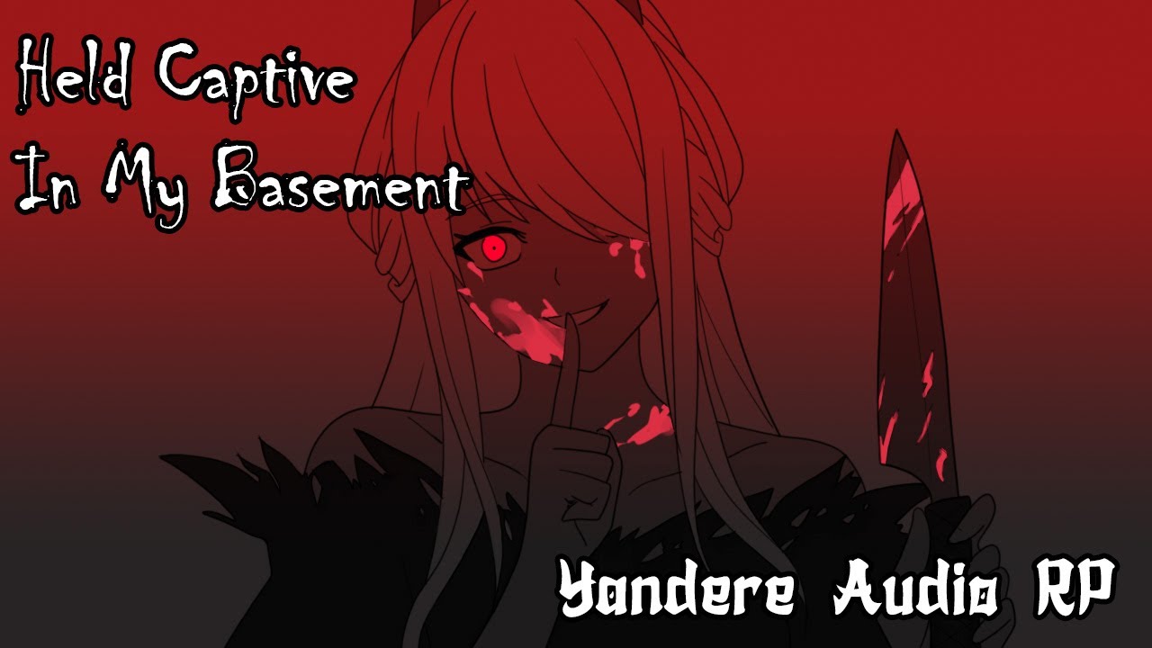 Held Captive in My Basement | [Yandere] [RP ASMR]