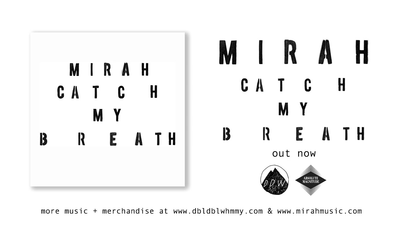Mirah - Catch My Breath (Official Audio)