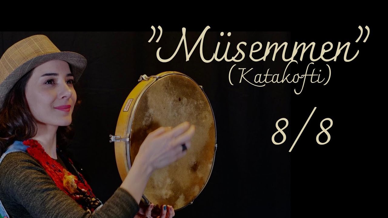 Bendir Dersi #10 - Müsemmen (Katakofti) | 8/8 |