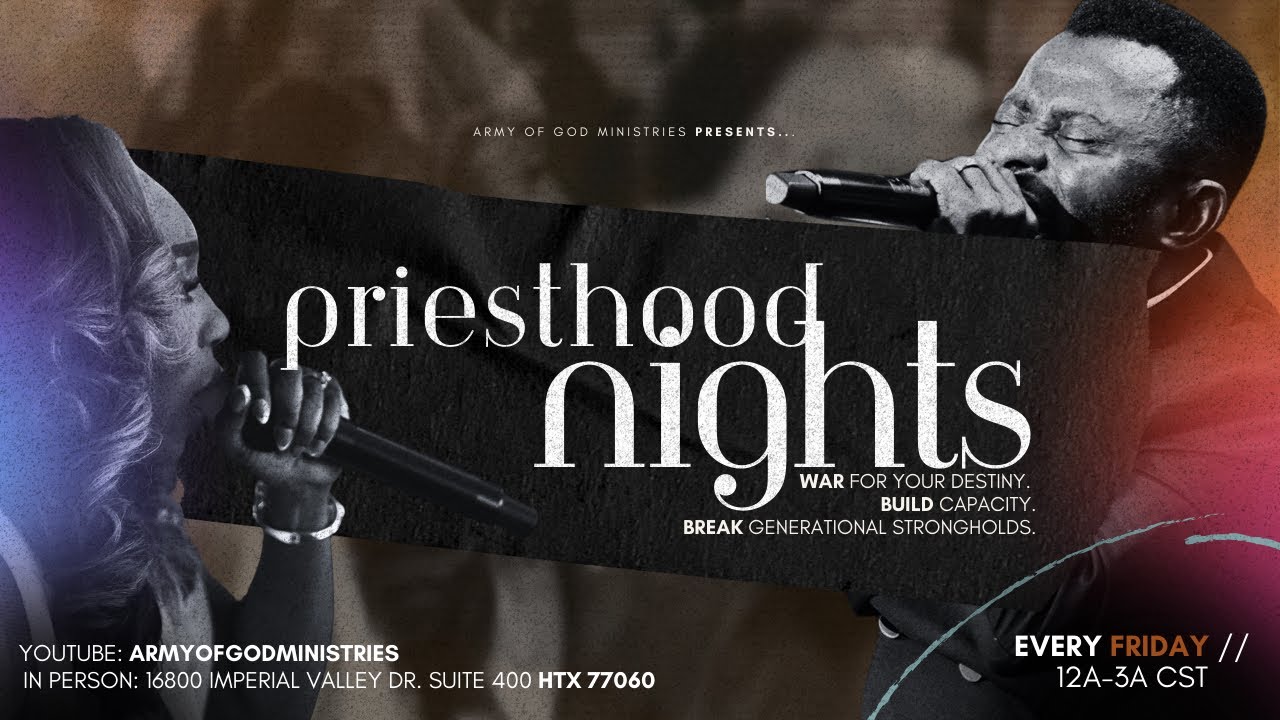 FRIDAY NIGHT PRIESTHOOD | PRAYING UNTIL A SHIFT HAPPENS!