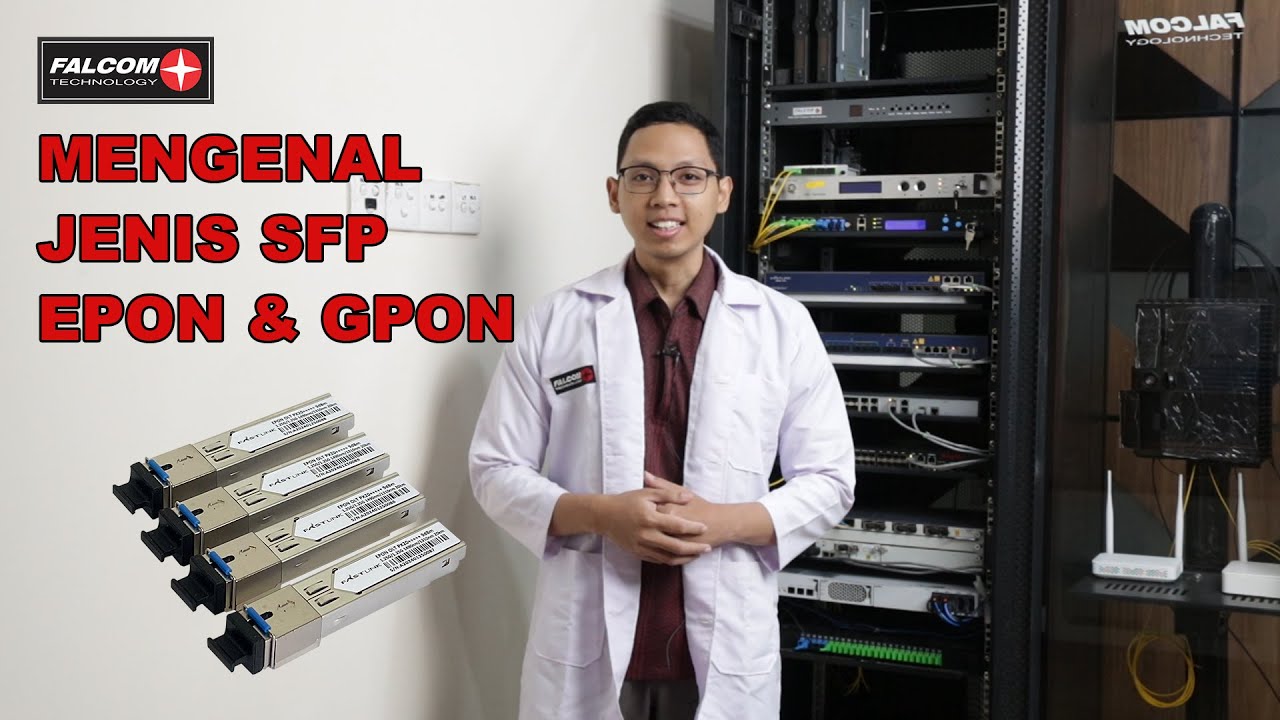 MENGENAL SFP EPON & SFP GPON