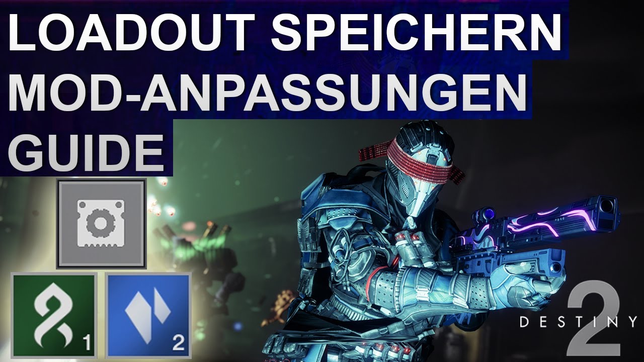 Destiny 2 Lightfall: Loadout & Mod-Anpassungen Erkl&auml;rung Guide (Deutsch/German)