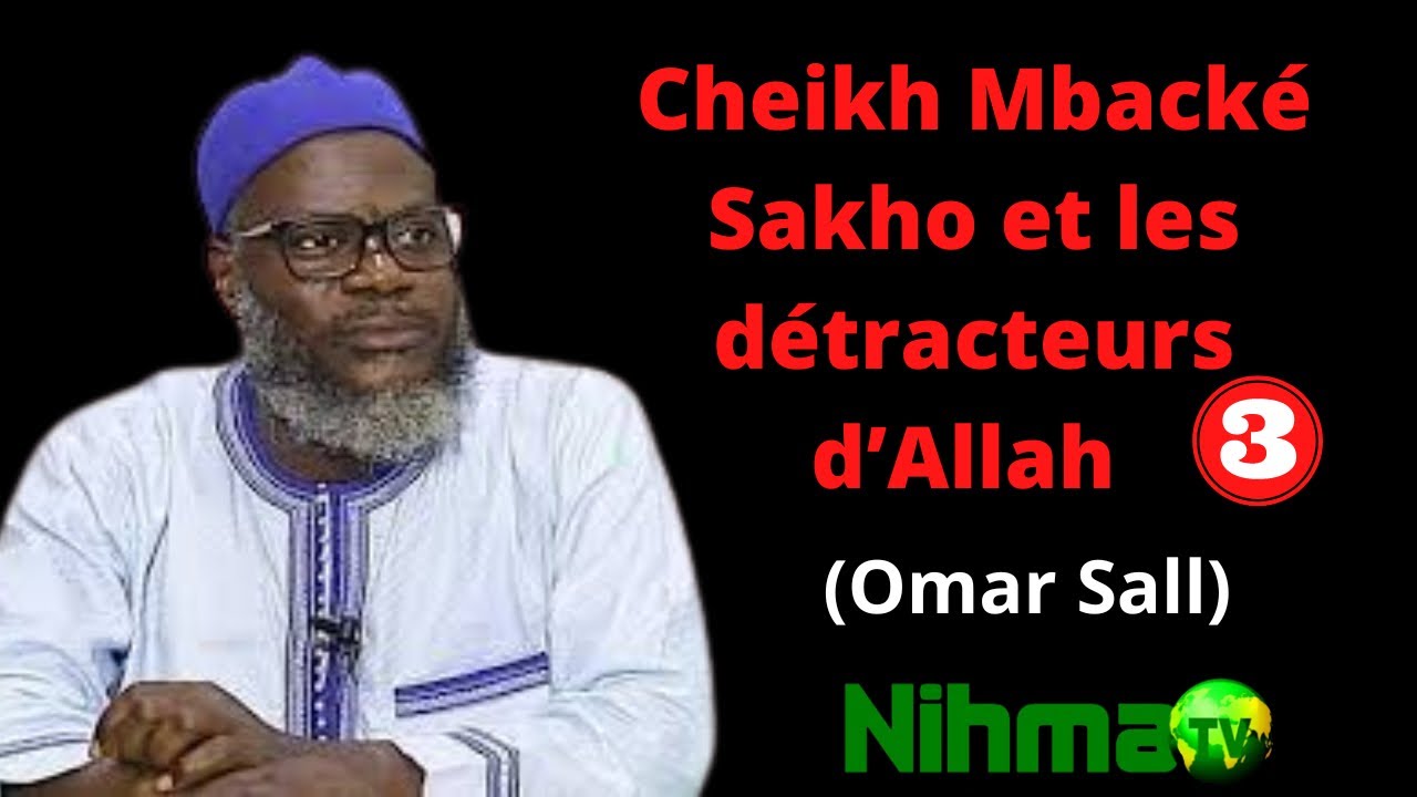 Cheikh Mbacké Sakho et les détracteurs d'Allah swt N°3. (Source @Mon Analyse TV)
