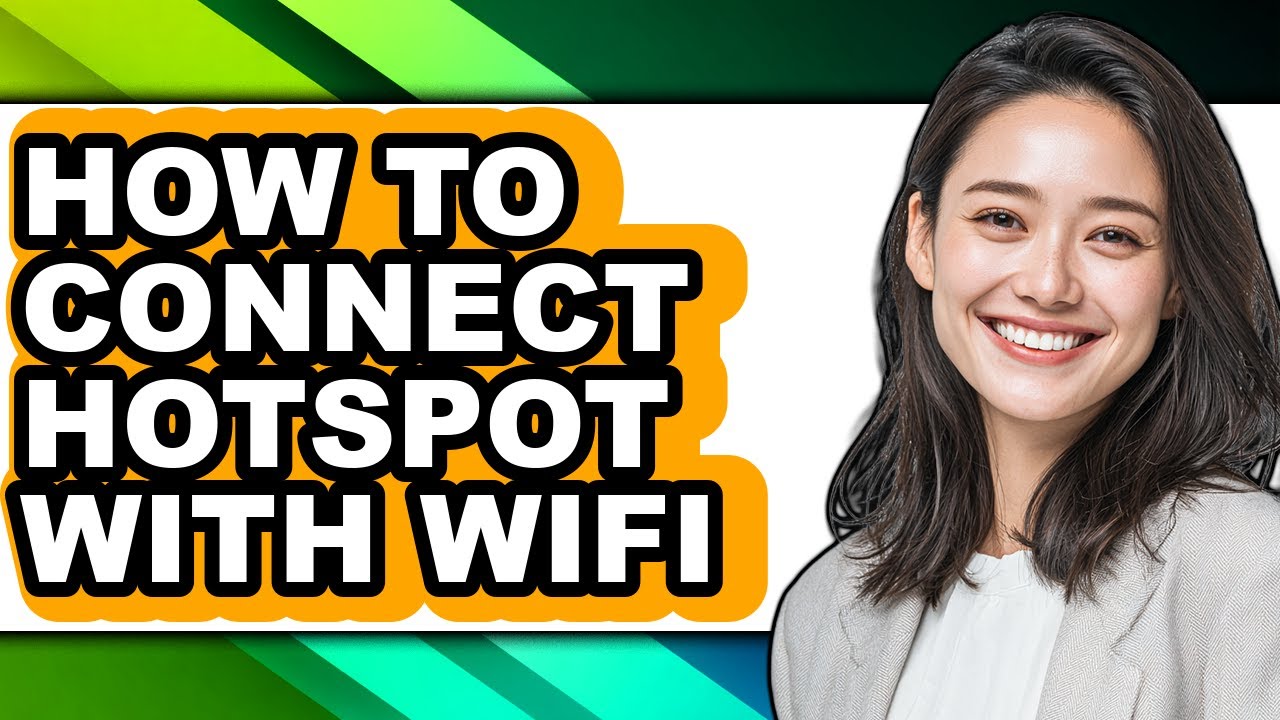 How to Connect Hotspot with Wifi - Full Guide
