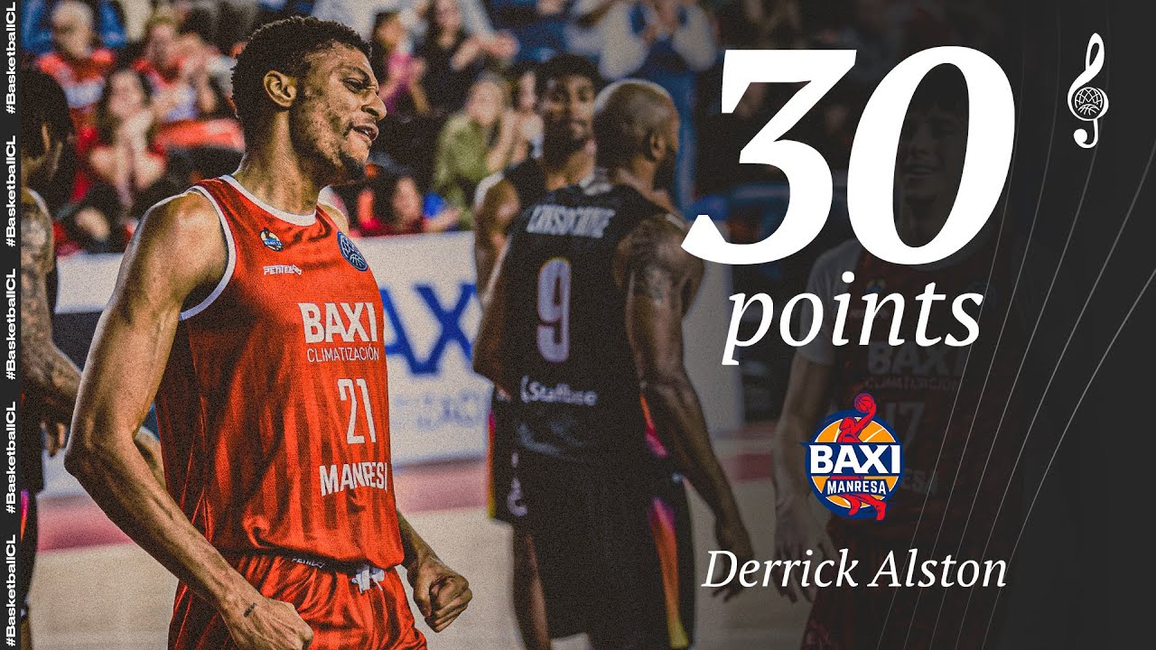 Derrick Alston (30 PTS) | Player Highlights | BAXI v CHEMN | #BasketballCL 2024-25