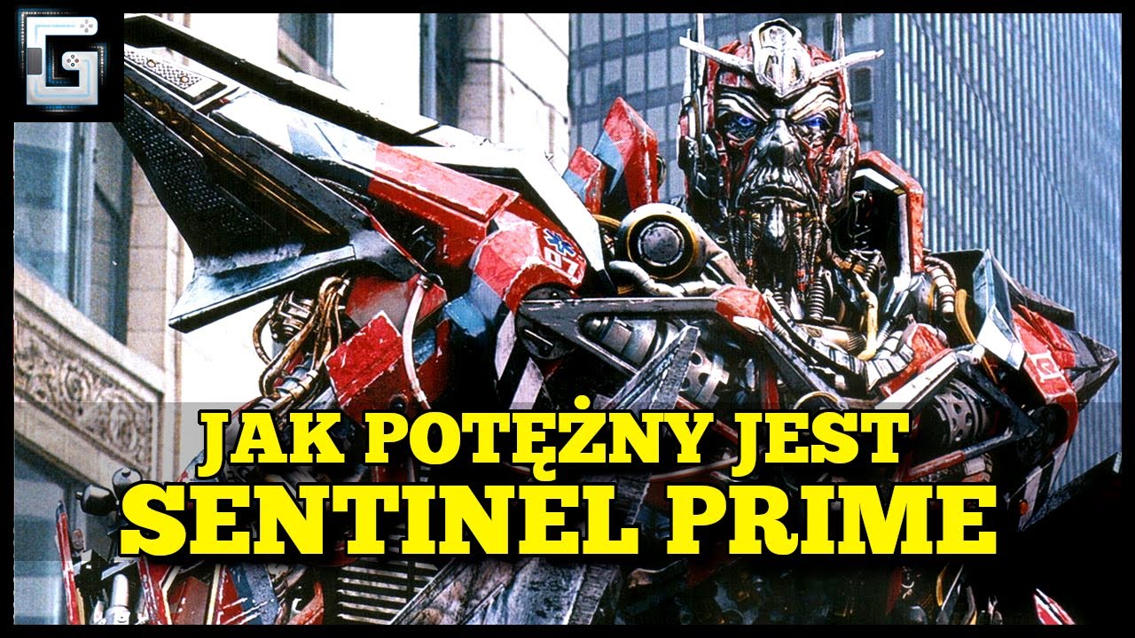 Jak Potężny był Sentinel Prime? Mentor i Zdrajca Optimusa Prime