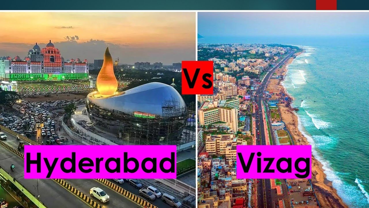 Hyderabad vs Vizag (Visakhapatnam) comparison