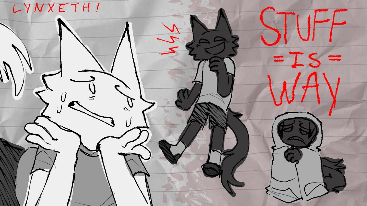 Stuff is Way [Animation Meme]