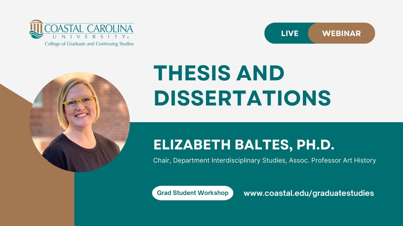 Thesis and Dissertation Workshop