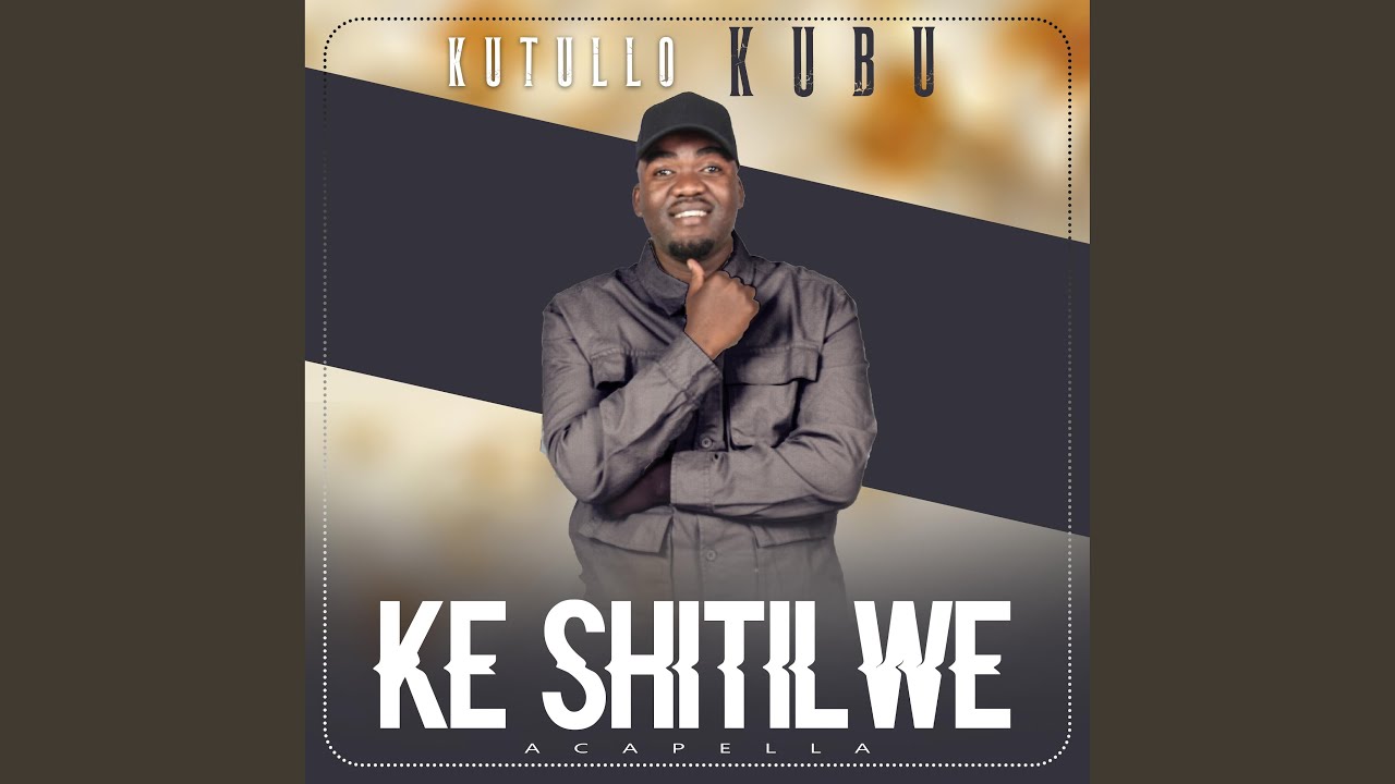 Ke Shitilwe