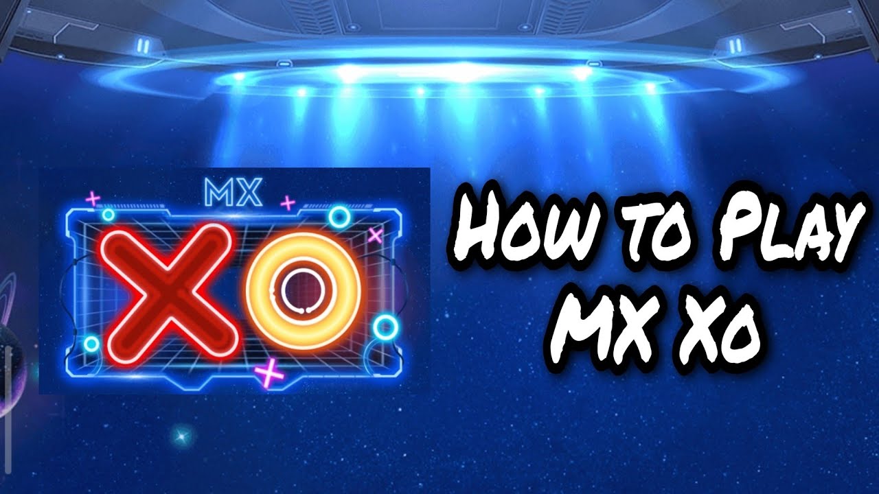 How to Play Mx XO 🔥🔥🔥