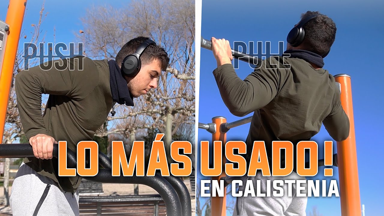 EL MÉTODO MÁS USADO de la CALISTENIA??? | Push & Pull [Nicolás Reyero]