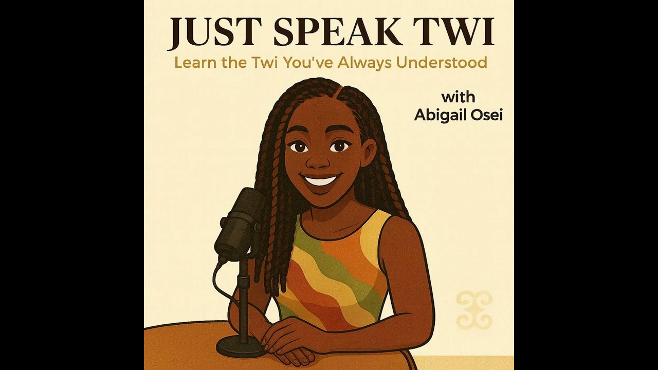 Just Speak Twi Episode one | Greetings Made Easy