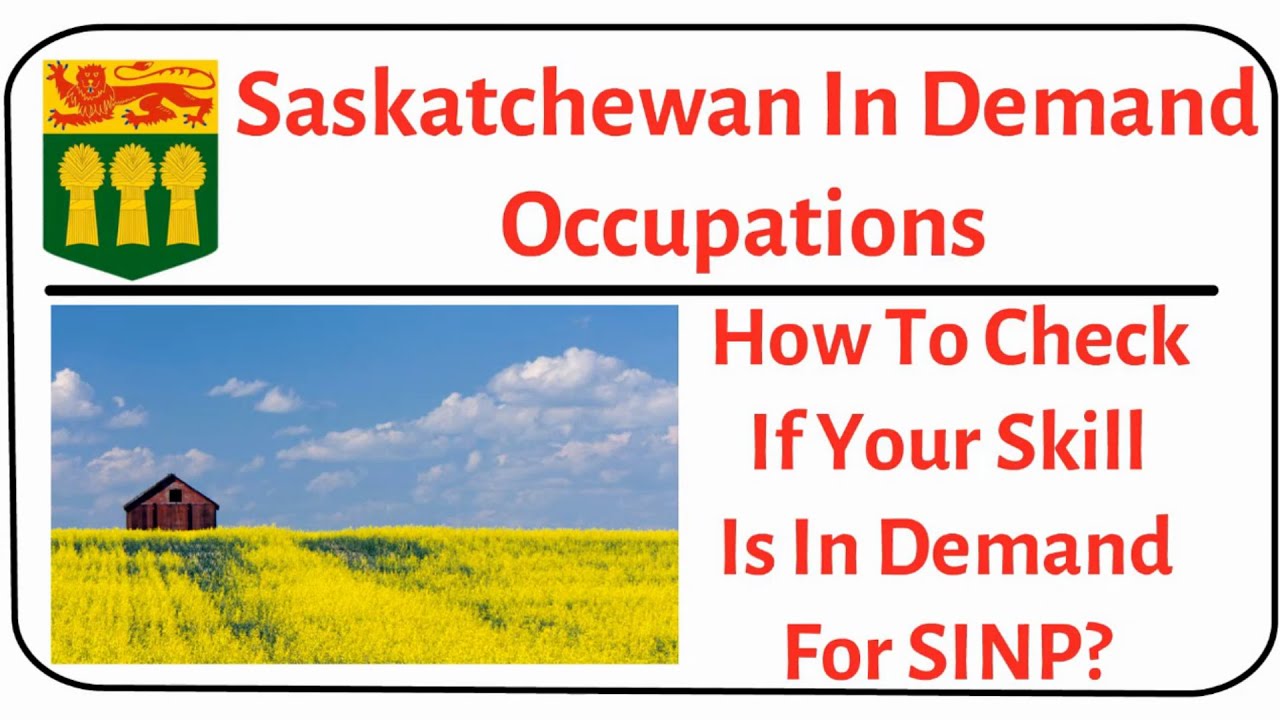 Saskatchewan In Demand Occupations 2021 | SINP | Is your Skill In Demand in Saskatchewan