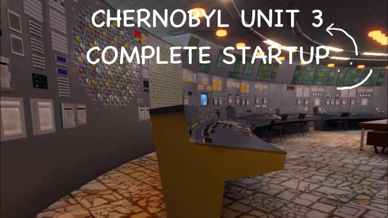 Chernobyl Unit 3 remaster almost complete startup | Roblox, Chernobyl Unit 3