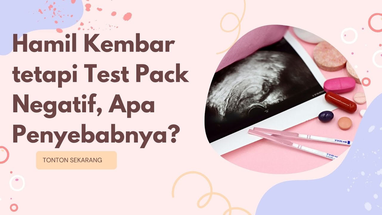 Ternyata, Ini Penyebab Hamil Kembar Tetapi Test Pack Negatif  #penyebab #hamil  #testpack #negatif