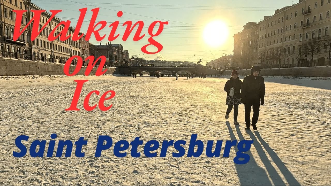 Walking on Frozen Rivers in Saint Petersburg ❄️ Fontanka, Moika & Griboedov Canal