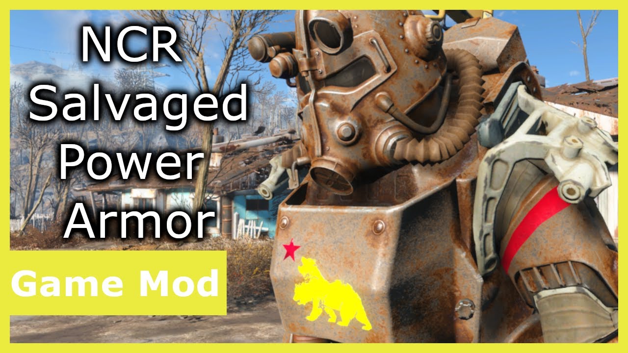 Fallout 4 Mod: NCR Salvaged Power Armor
