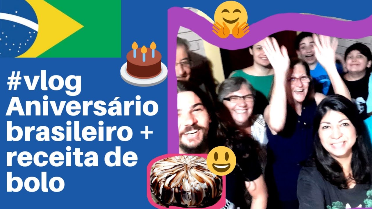 #Vlog Typical Brazilian birthday party + cake recipe