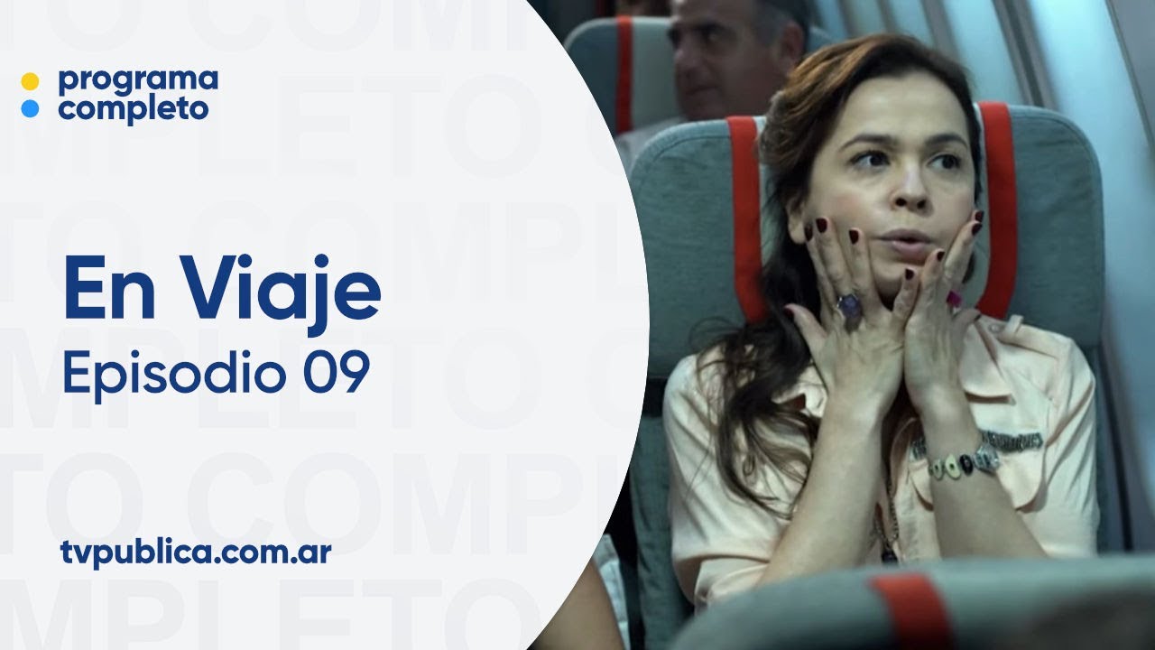 Episodio 09: Ella y Yo - En Viaje