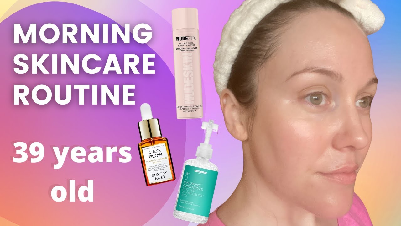 Morning Skincare Routine ☀ 39 years old