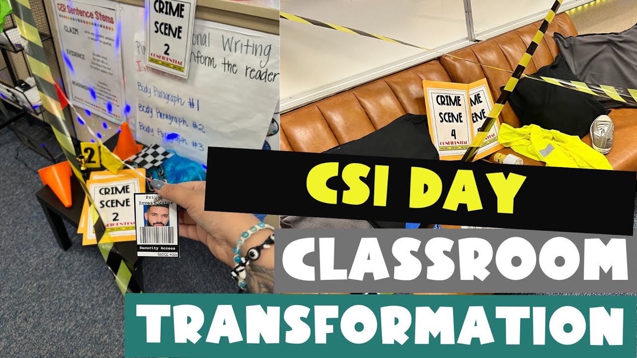 CSI Day Classroom Transformation
