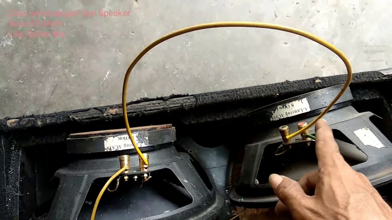 Pemasangan Speaker Seri Parallel Yang Benar?