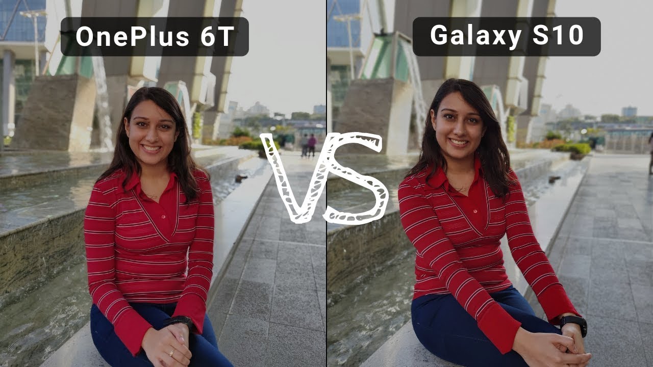 Samsung Galaxy S10 vs OnePlus 6T - Detailed Camera Comparison