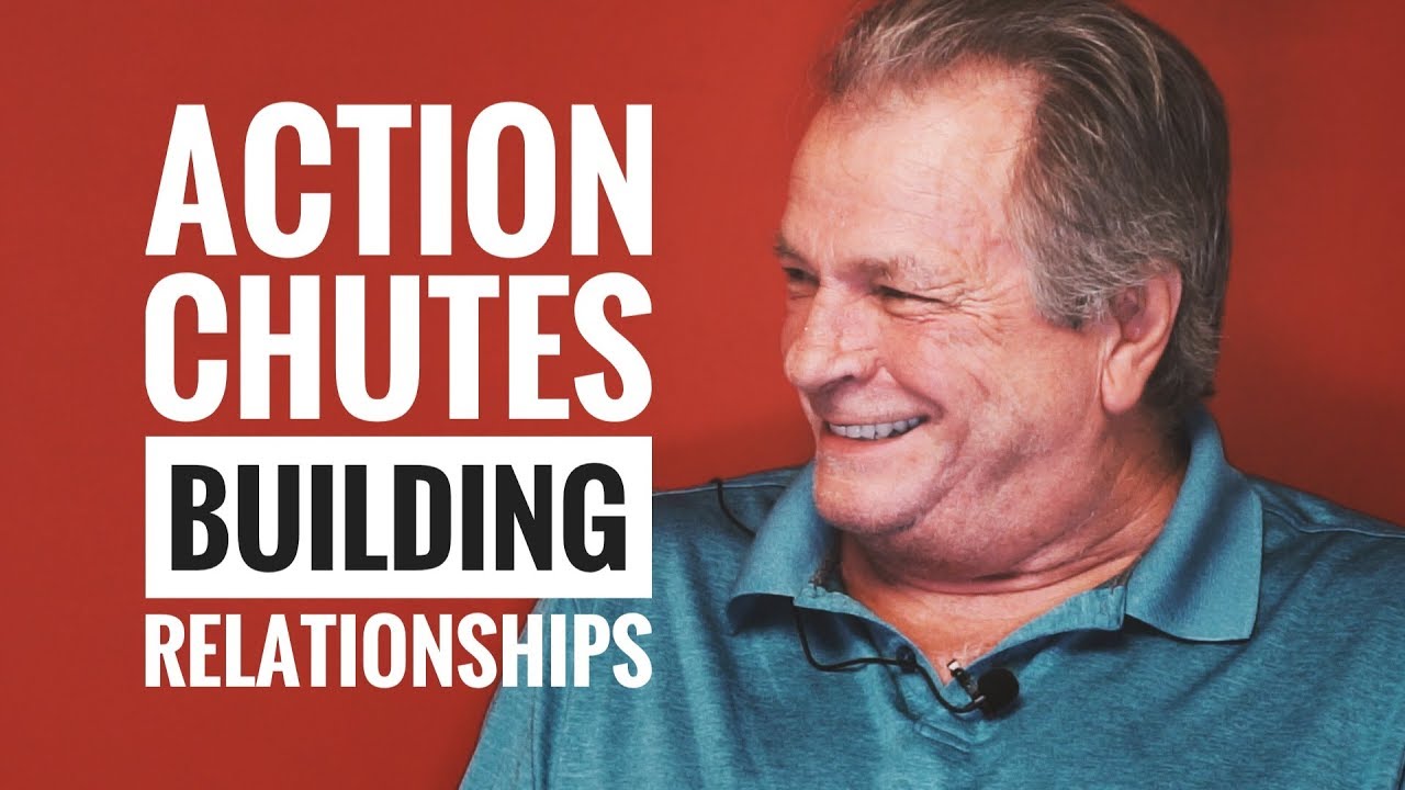 Building Relationships | Action Chutes
