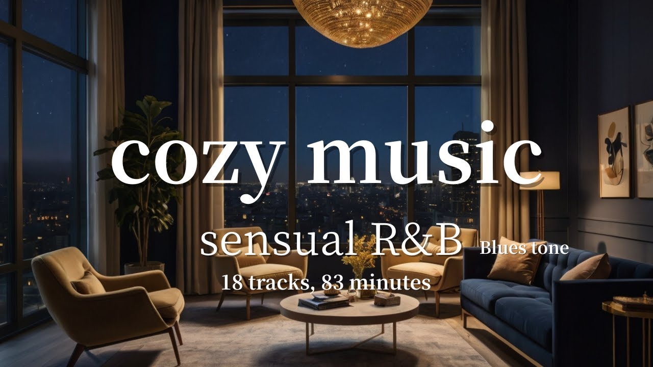 【BGM】 Sensual Blues-tone R&B music for adults. Relax and unwind with this playlist. Instrumental