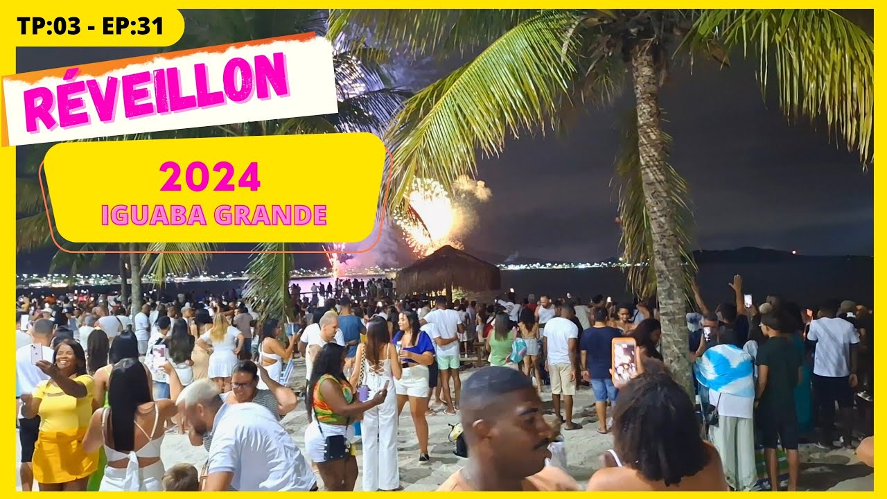 Réveillon 2024 Iguaba Grande RJ